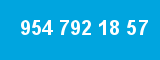954 792 18 57